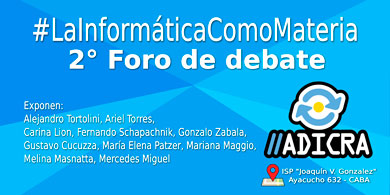 ADICRA organiza un nuevo foro para debatir la informtica en la educacin