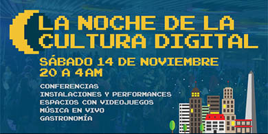 Llega la Noche de la Cultura Digital a la Ciudad