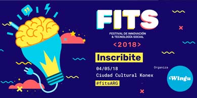 El 4 de mayo se realizar FITS, el Festival de Innovacin y Tecnologa Social